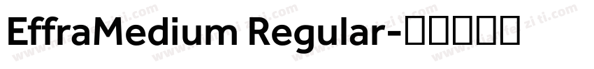 EffraMedium Regular字体转换